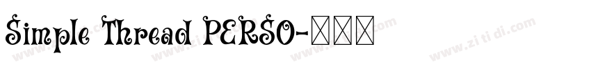 Simple Thread PERSO字体转换